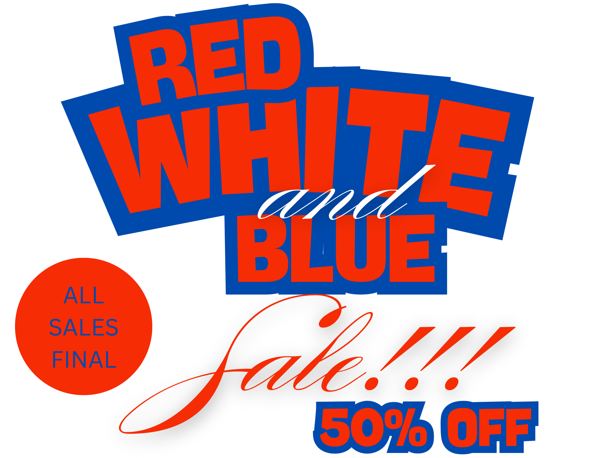 RED WHITE + BLUE SALE
