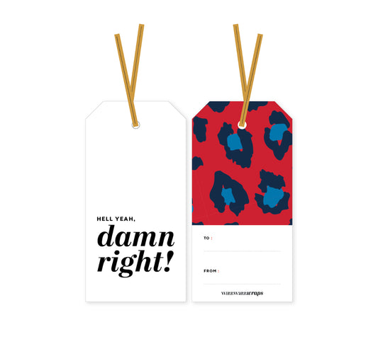 HELL YEAH, DAMN RIGHT GIFT TAGS